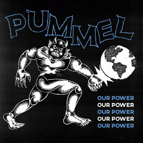 Pummel : Our Power